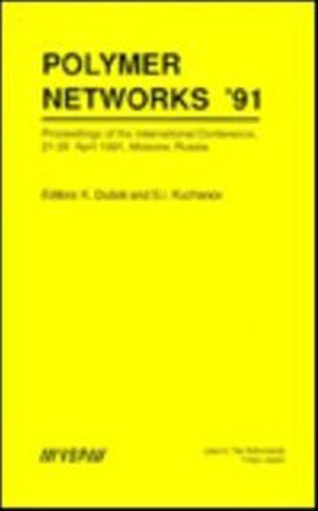 Polymer Networks ´91 als eBook von - CRC Press