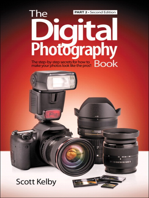 The Digital Photography Book, Part 2 als eBook von Scott Kelby - Pearson Technology Group