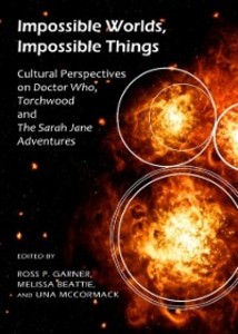 Impossible Worlds, Impossible Things als eBook von Melissa Beattie Ross P. Garner, Una McCormack - Cambridge Scholars Publishing
