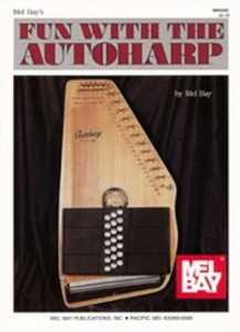 Fun with the Autoharp als eBook von Sue Banks - Mel Bay Music
