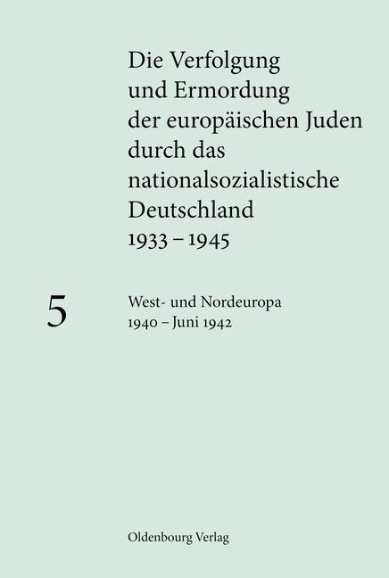 West- und Nordeuropa 1940 ? Juni 1942