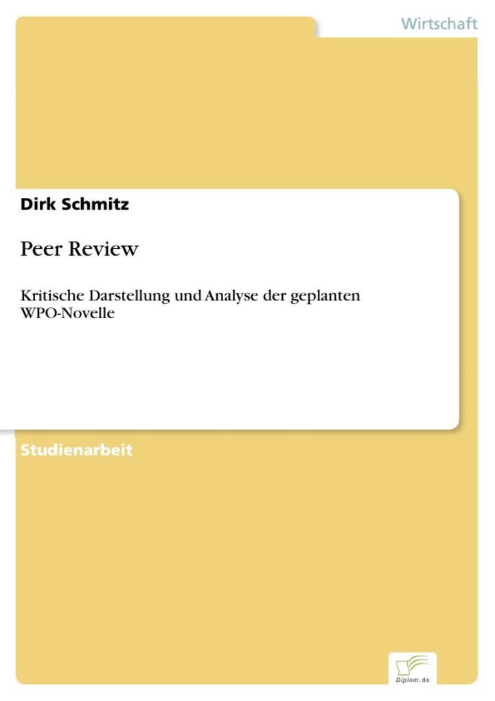 Peer Review als eBook von Dirk Schmitz - Diplom.de