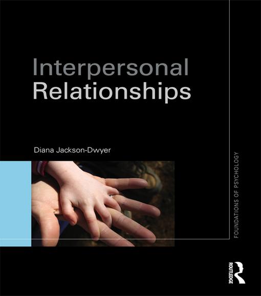 Interpersonal Relationships als eBook von Diana Jackson-Dwyer - Taylor & Francis Ltd.
