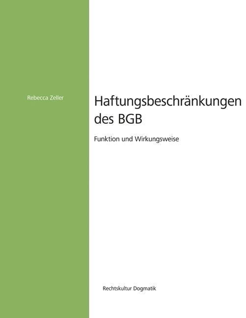 Haftungsbeschränkungen des BGB als Buch von Rebecca Zeller - Gietl Verlag