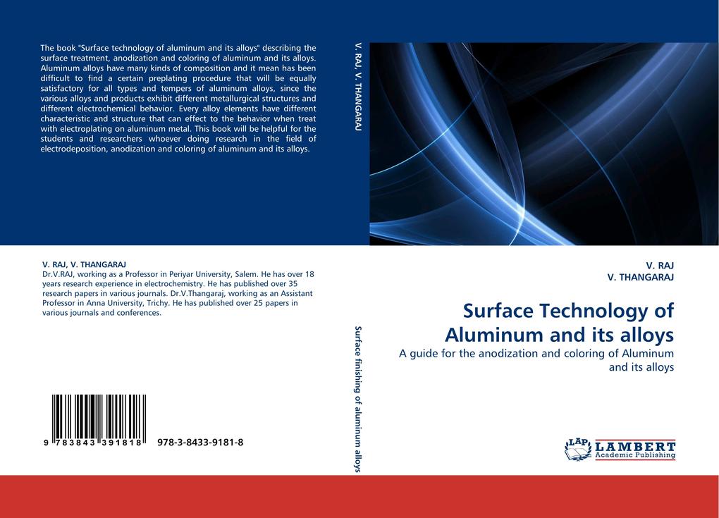 Surface Technology of Aluminum and its alloys als Buch von V. RAJ, V. THANGARAJ - LAP Lambert Academic Publishing