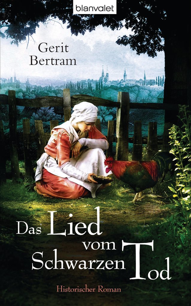 Das Lied vom Schwarzen Tod als eBook von Gerit Bertram - Blanvalet Verlag