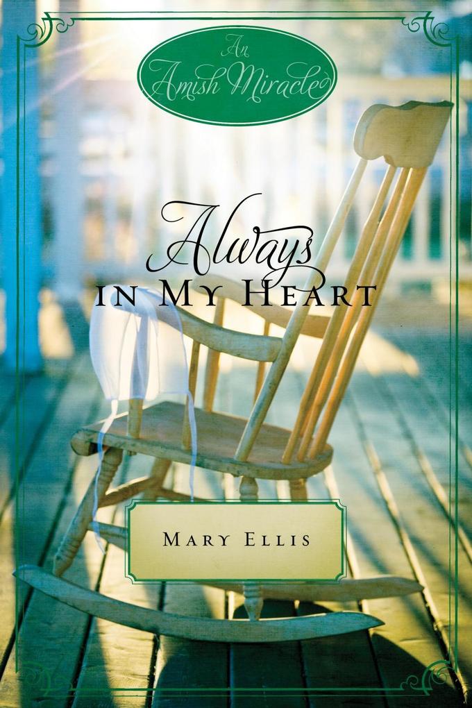 Always in My Heart als eBook von Mary Ellis, Beth Wiseman, Ruth Reid - Zondervan