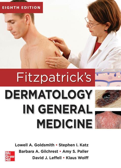 Fitzpatrick´s Dermatology in General Medicine, Eighth Edition, 2 Volume set als eBook von Lowell A Goldsmith, Stephen I. Katz, Barbara A. Gilchrest - McGraw-Hill Education, LLC CoreSource
