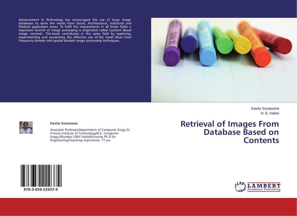 Retrieval of Images From Database Based on Contents als Buch von Kavita Sonawane, H. B. Kekre - LAP Lambert Academic Publishing