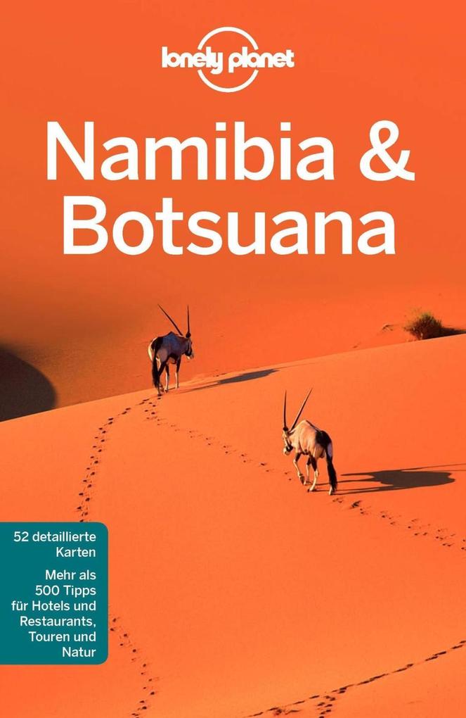 Lonely Planet Reiseführer Namibia & Botsuana als eBook von Lonely Planet - Mairdumont GmbH & Co. KG