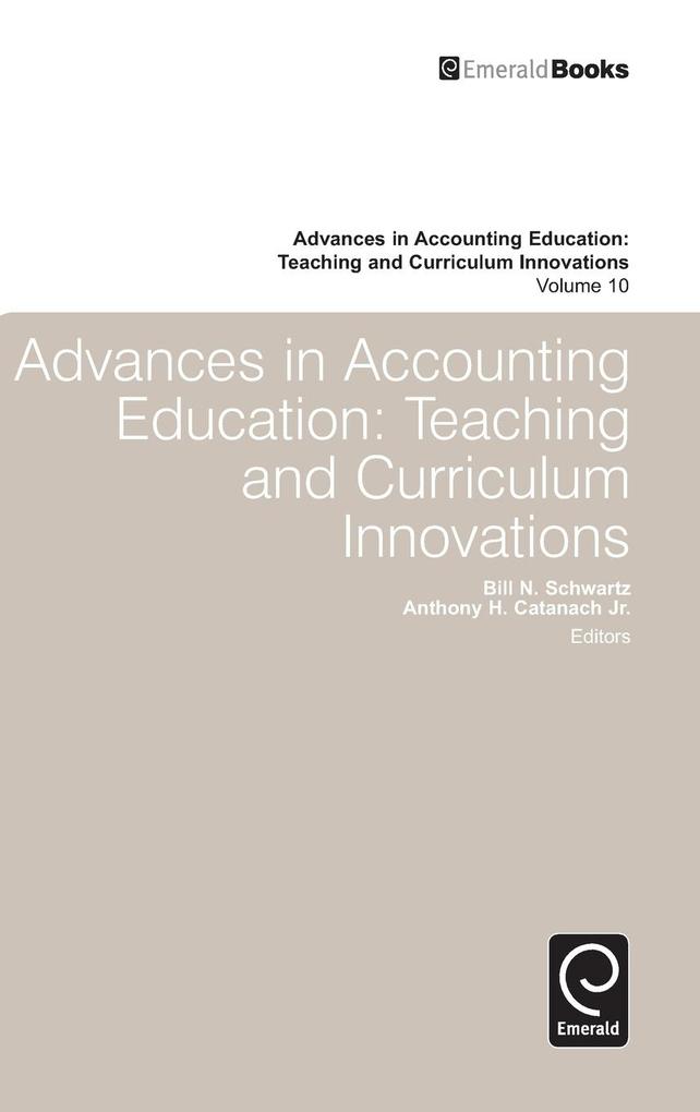 Advances in Accounting Education als Buch von A. H. Catanach - Emerald Group Publishing Limited