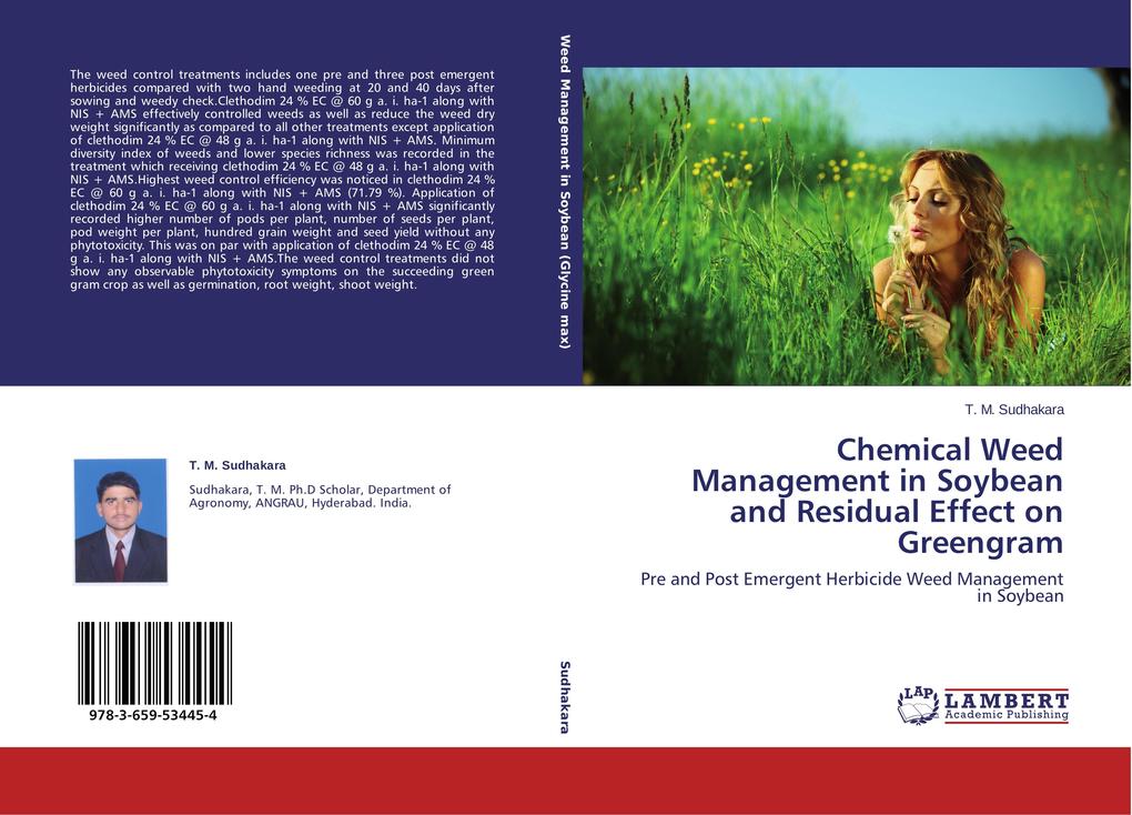 Chemical Weed Management in Soybean and Residual Effect on Greengram als Buch von T. M. Sudhakara - LAP Lambert Academic Publishing