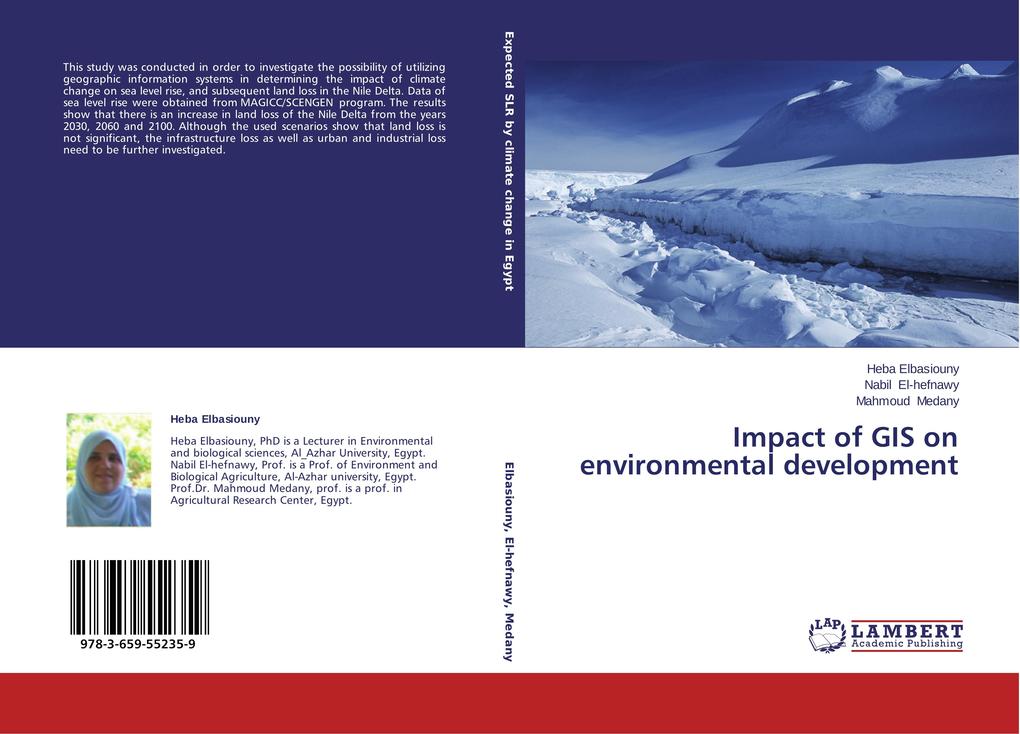 Impact of GIS on environmental development als Buch von Heba Elbasiouny, Nabil El-hefnawy, Mahmoud Medany - LAP Lambert Academic Publishing