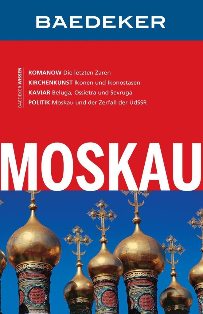 Baedeker Reiseführer Moskau als eBook von Veronika Wengert, Birgit Borowski - MairDuMont