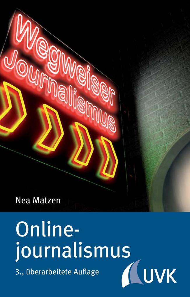 Onlinejournalismus als eBook von Nea Matzen - UVK Verlagsgesellschaft