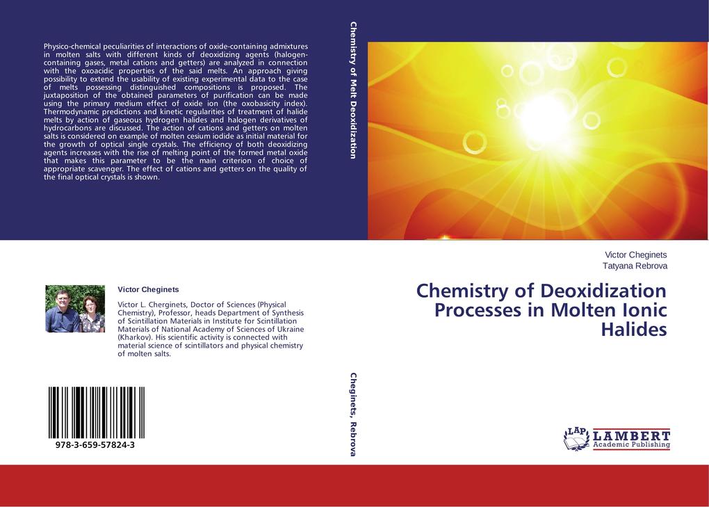Chemistry of Deoxidization Processes in Molten Ionic Halides als Buch von Victor Cheginets, Tatyana Rebrova - LAP Lambert Academic Publishing