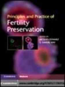 Principles and Practice of Fertility Preservation als eBook von - Cambridge University Press