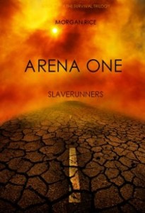 Arena One als eBook von Morgan Rice - Morgan Rice