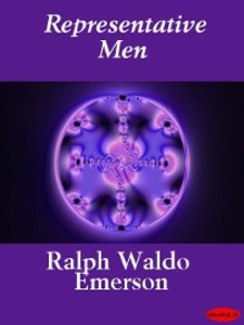 Representative Men als eBook von Ralph Waldo Emerson - Ebookslib