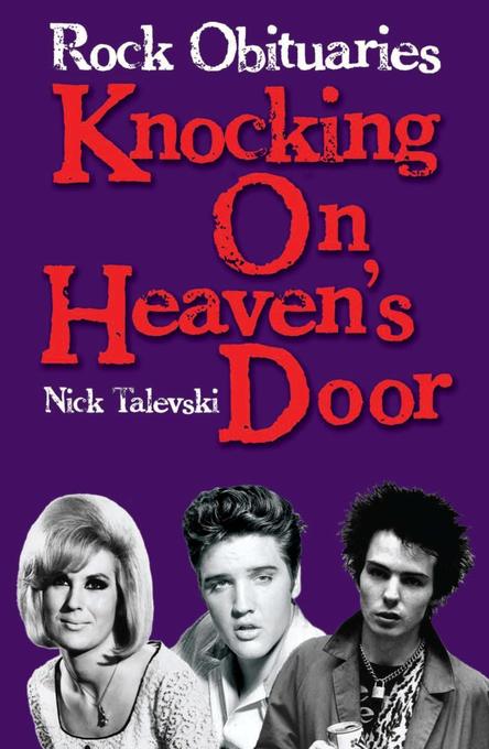 Rock Obituaries - Knocking On Heaven´s Door als eBook von Nick Talevski - Music Sales