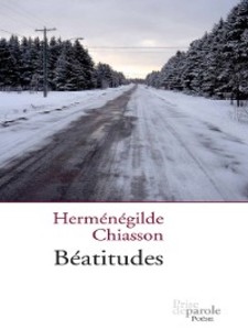 Béatitudes als eBook von Herménégilde Chiasson - Prise de parole