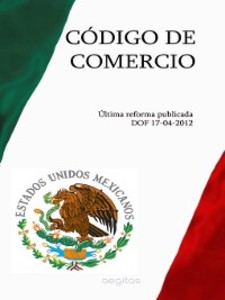 CÓDIGO DE COMERCIO als eBook von México - Aegitas