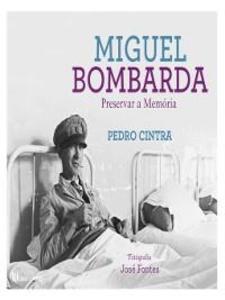 Miguel Bombarda als eBook von Pedro Cintra - Casa Das Letras