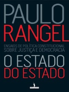 O Estado do Estado als eBook von Paulo Rangel - D. Quixote