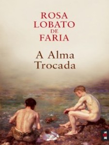 A Alma Trocada als eBook von Rosa Lobato Faria - Biis