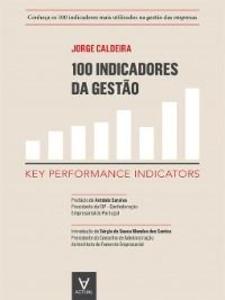 100 Indicadores da Gestão als eBook von Jorge Caldeira - Actual Editora