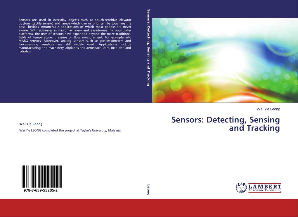 Sensors: Detecting, Sensing and Tracking als Buch von Wai Yie Leong - LAP Lambert Academic Publishing