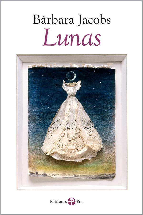 Lunas als eBook von Bárbara Jacobs - Ediciones Era S.A. de C.V.