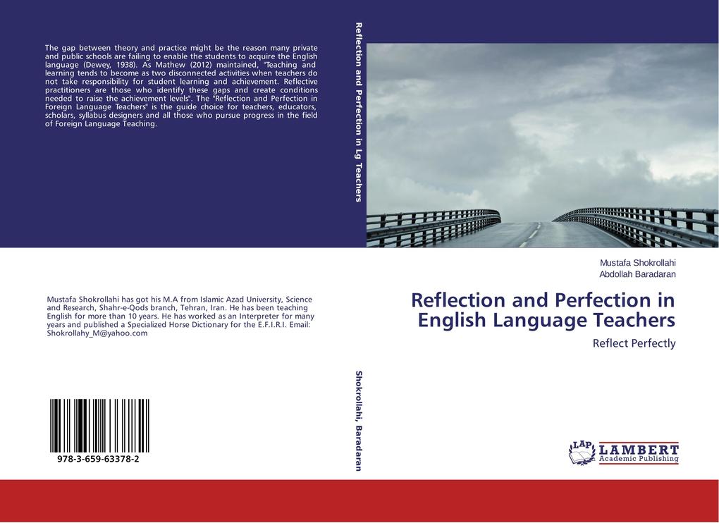 Reflection and Perfection in English Language Teachers als Buch von Mustafa Shokrollahi, Abdollah Baradaran - LAP Lambert Academic Publishing