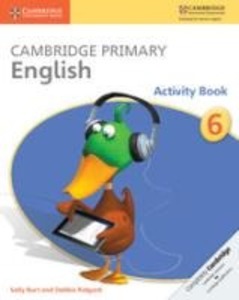 Cambridge Primary English Stage 6 Activity Book (Cambridge International Examinations)