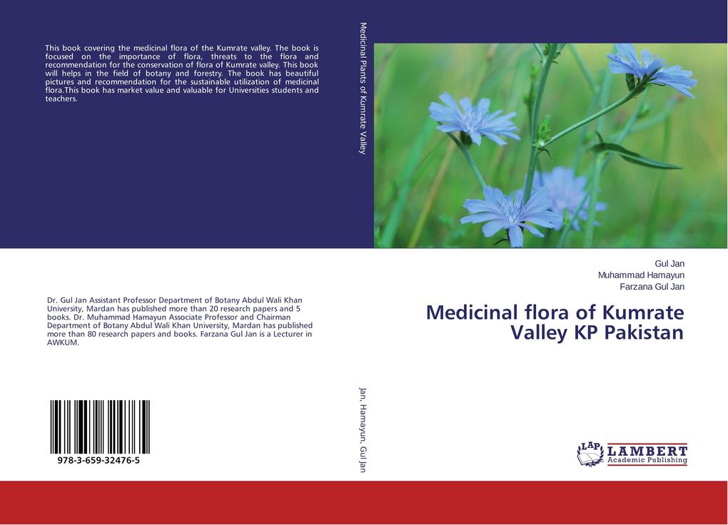 Medicinal flora of Kumrate Valley KP Pakistan als Buch von Gul Jan, Muhammad Hamayun, Farzana Gul Jan - LAP Lambert Academic Publishing