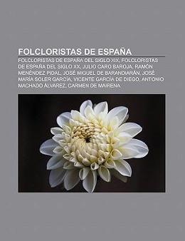 Folcloristas de España als Taschenbuch von - Books LLC, Reference Series