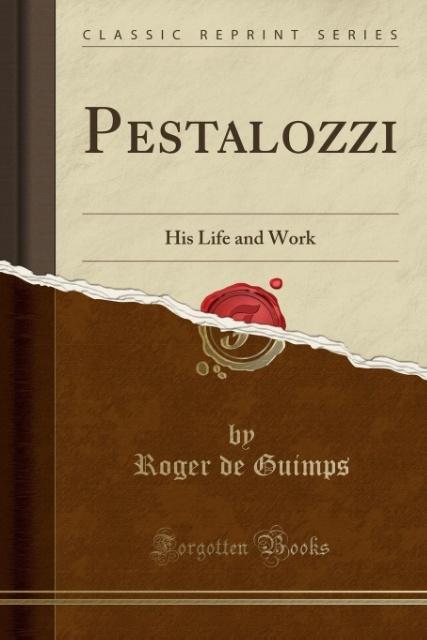 Pestalozzi als Taschenbuch von Roger De Guimps