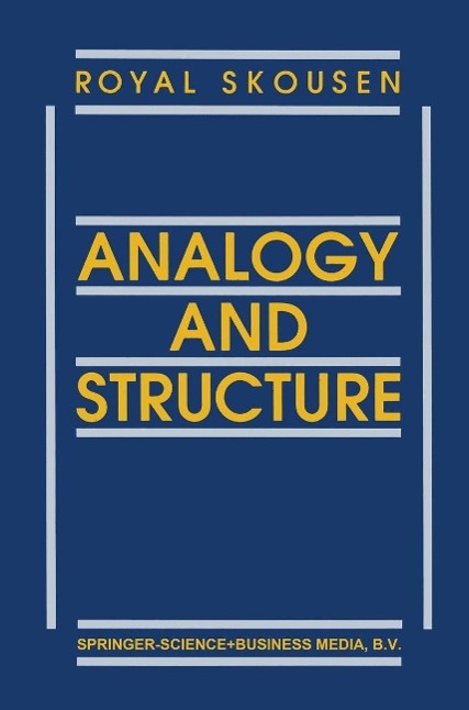 Analogy and Structure als eBook von R. Skousen - Springer Netherlands