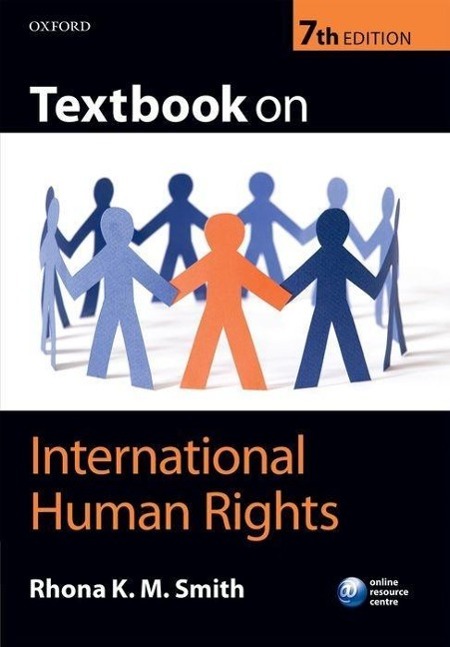 Textbook on International Human Rights als Buch von Rhona K. M. Smith - Oxford University Press