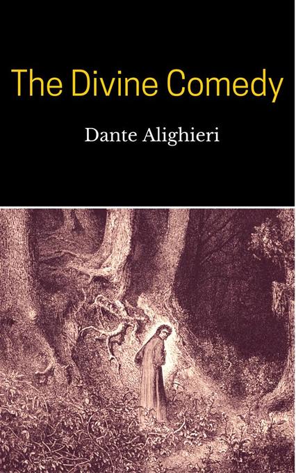 The Divine Comedy als eBook von Dante Alighieri - Dante Alighieri
