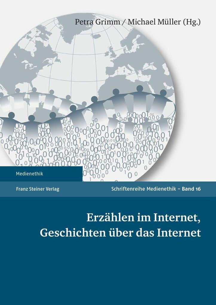 Erzählen im Internet, Geschichten über das Internet als eBook von - Franz Steiner Verlag