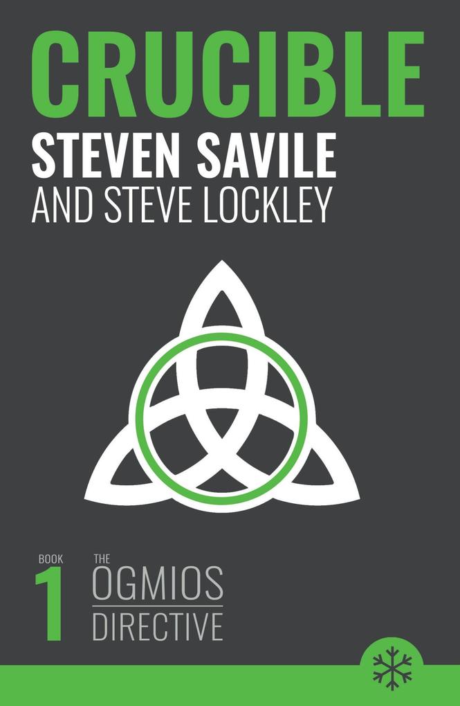 Crucible als Buch von Steven Savile, Steve Lockley