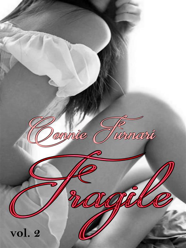 Fragile vol. 2 als eBook von Connie Furnari - Publisher s23907
