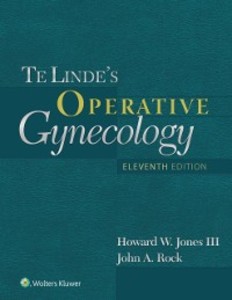 Te Linde´s Operative Gynecology als eBook von Howard W. Jones, John A. Rock - Wolters Kluwer Health