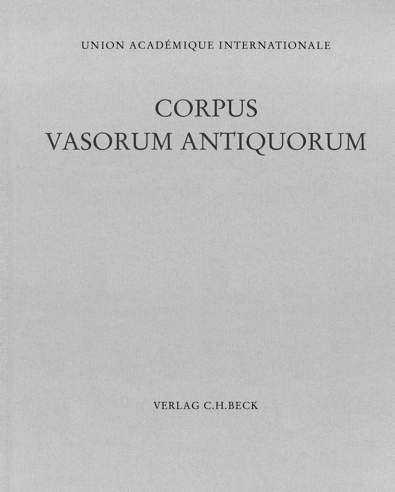 Corpus Vasorum Antiquorum Deutschland Bd. 101: München Band 19: Antikensammlung ehemals Museum antiker Kleinkunst: Attisch schwarzfigurige Hydrien