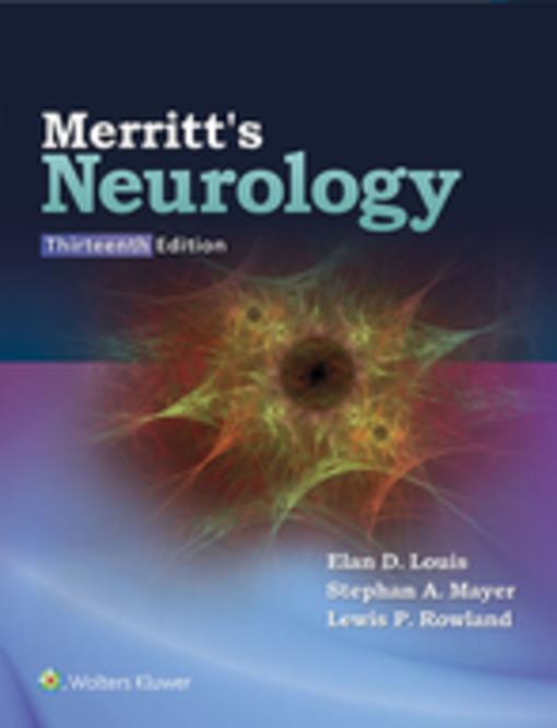 Merritt´s Neurology als eBook von Elan D. Louis, Stephan A. Mayer, Lewis P. Roland - Wolters Kluwer Health