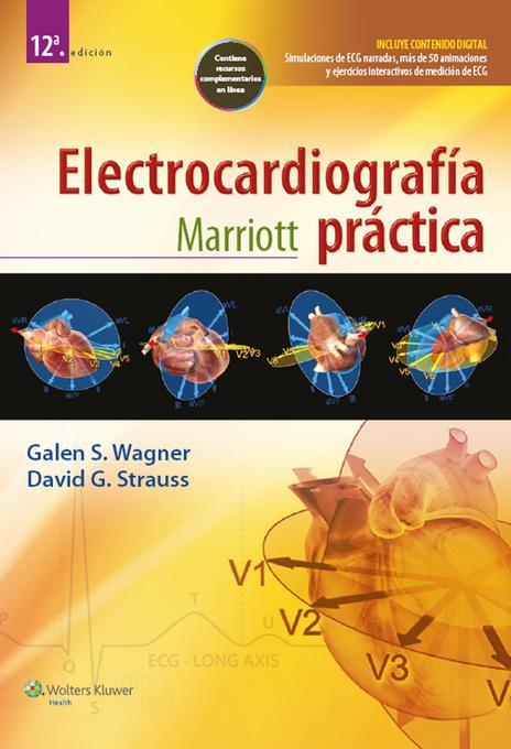 Marriott Electrocardiografía práctica als eBook von Galen S. Wagner - Wolters Kluwer Health