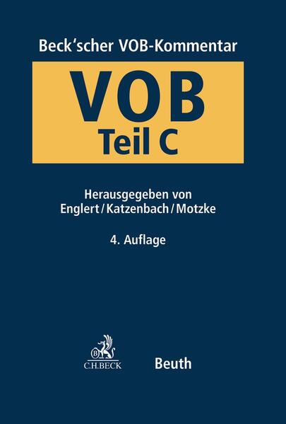 Beck'scher VOB- und Vergaberechts-Kommentar: VOB Teil C Allgemeine Technische Vertragsbedingungen für Bauleistungen (ATV) (Beuth Kommentar)