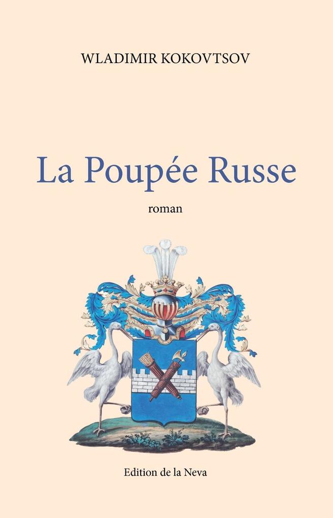 La Poupée Russe als eBook von Wladimir Kokovtsov - Editions De La Neva