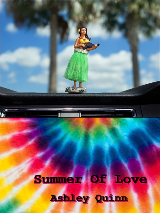 Summer Of Love Ashley Quinn Author